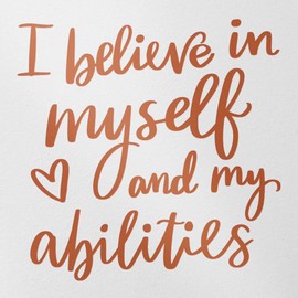 Decal Stickers of I Believe in Myself (Nut Brown) (Set of 2) Premium Waterproof Vinyl Decal Stickers for Laptop Smartphone Car Dirt Bike Wall Room Mason Jar Bathtub Door - 0j9795NB