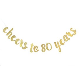 Cheers to 80 Years Banner - Happy 80th Birthday Party Decorations - 80th Wedding Anniversary Decorations-Gold