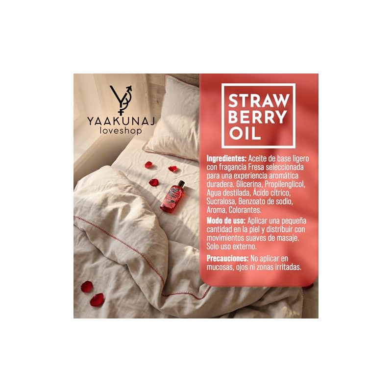 Aceite Masaje Corporal Yaakunaj Loveshop 60ml Fresa Straw Berry Oil