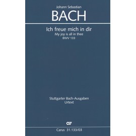 Bach: Ich freue mich in dir, BWV 133 - Cantata for the 3rd day of Christmas (Vocal Score)