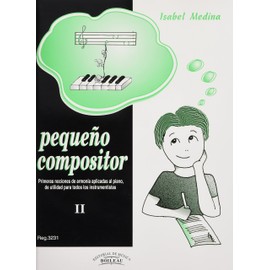 II.PEQUE?O COMPOSITOR:ARMONIA APLICADA PIANO.(REF:B.3231)