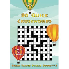 80 Quick Crosswords: Full of Fun Puzzles! (UK Edition) (Brain Teaser Puzzle Books)