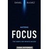 Mastering Focus: Tiny Habits For Infinite Success