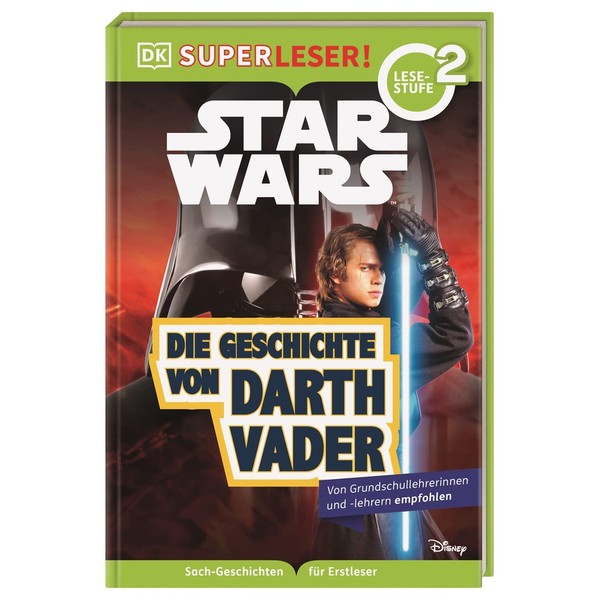SUPERLESER! Star Wars™ Die Geschichte von Darth Vader: 2. Lesestufe,