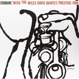 Cookin' With the Miles Davis Quintet by Miles Davis Quintet [Vinyl]