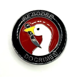 Be Goose Do Crime Bad Duck Metal Enamel Pin Badge