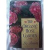 The Organic Rose Garden