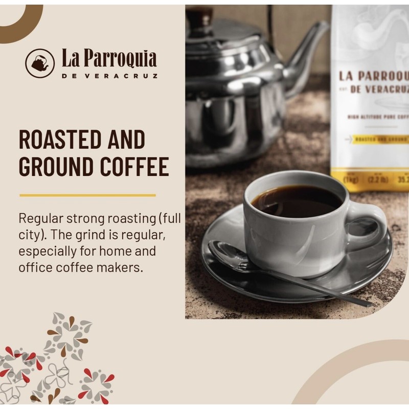 La Parroquia THE MOST FAMOUS COFFEE OF MEXICO (GOURMET) -