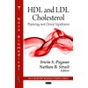 HDL & LDL Cholesterol: Physiology & Clinical Significance