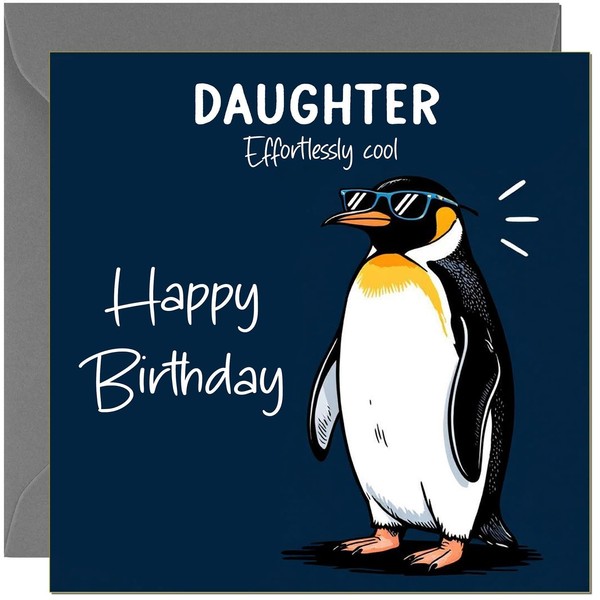 Funny Birthday Card for Daughter Cool Penguin Effortlessly Cool Hilarious