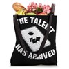 The Talent Has Arrived Sand Bag Toss Cornhole Tote Bag