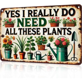 KBKBART Gardening Gifts Vintage Gardening Sign Yes I Really Do Need All These Plants Tin Sign for Home Garden Greenhouse Living Room Bedroom Outdoor Yard Backyard Decor 8X12 Inch