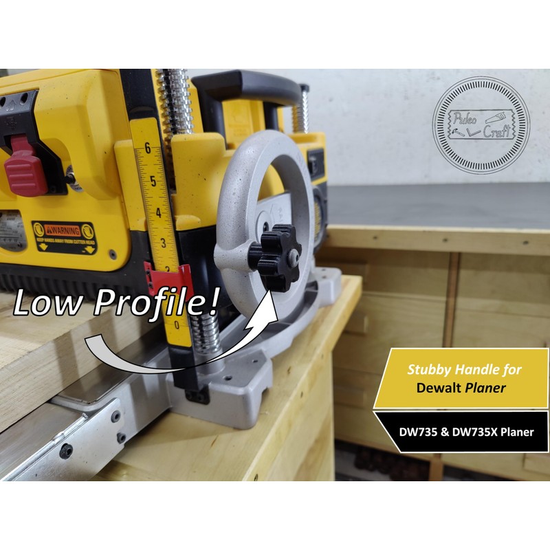 Stubby Handle for Dewalt DW735 Planer