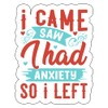 Anxiety Sticker - Vinyl Sticker - Vinyl Sticker - Spiritual