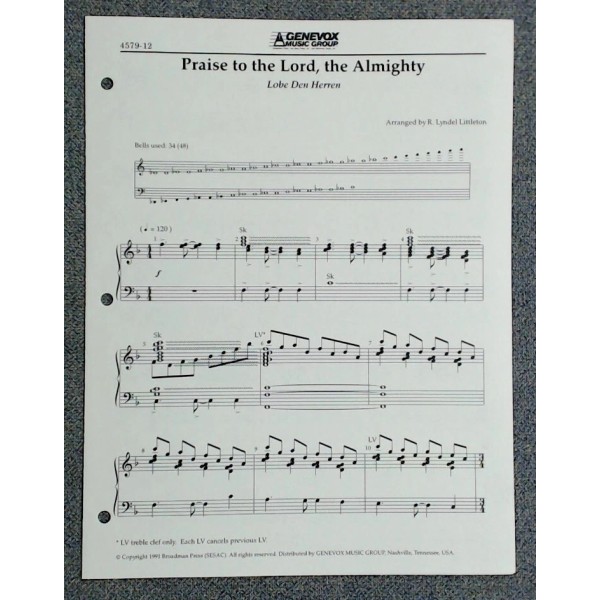 Praise To The Lord Almighty, Lobe Den Herren Arranger R