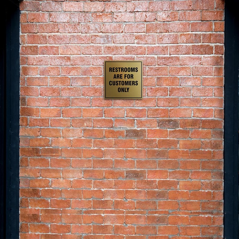 Signs ByLITA Square Restrooms Are For Customers Only Sign (Brushed