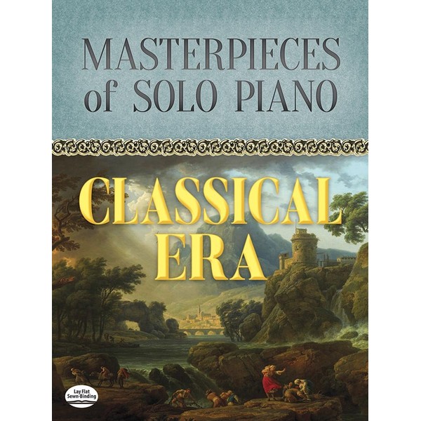 Masterpieces of Solo Piano: Classical Era