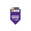 Fabulous Foster Fail Dog Bandana (Miniature for Small Dogs Less