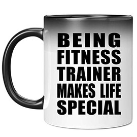 Designsify Gifts, Being Fitness Trainer Makes Life Special, 11oz Color Changing Mug Ceramic Heat Sensitive Magic Tea-Cup, for Birthday Anniversary Valentines Mom Mothers Fathers Day Party