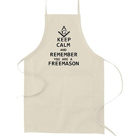 Keep Calm and Remember You are a Freemason Masonic Cooking Kitchen Apron - [Natural]