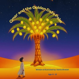 Omar and the Golden Date Palm