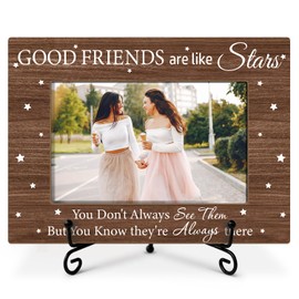Friends Picture Frame - Good Friends Are Like Stars, Photo Frame For Friends Wood Picture Frame, Friendship Gifts For Women Men, 4x6 Picture Frame With Stand, Horizontal Picture Frame For Tabletop -26