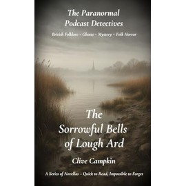 The Sorrowful Bells of Lough Ard