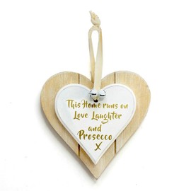 THIS HOME RUNS ON LOVE LAUGHTER AND PROSECCO DOUBLE LAYERED CHIC N SHABBY HANGING HEART