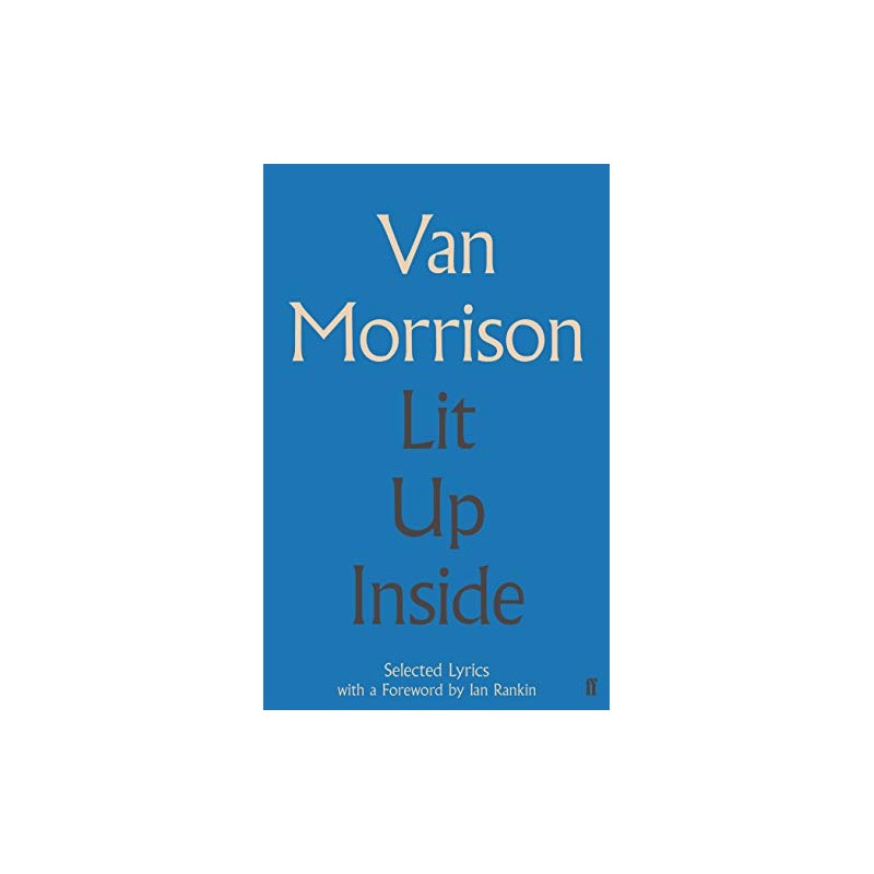 Lit Up Inside: Selected Lyrics: Selected Lyrics