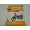 Honda CB 250 RS ab 1980: Reprint der 5. Auflage