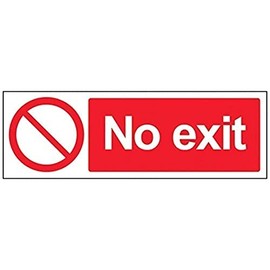 V Safety No Exit Prohibition Sign - 300mm x 100mm - 1mm Rigid Plastic