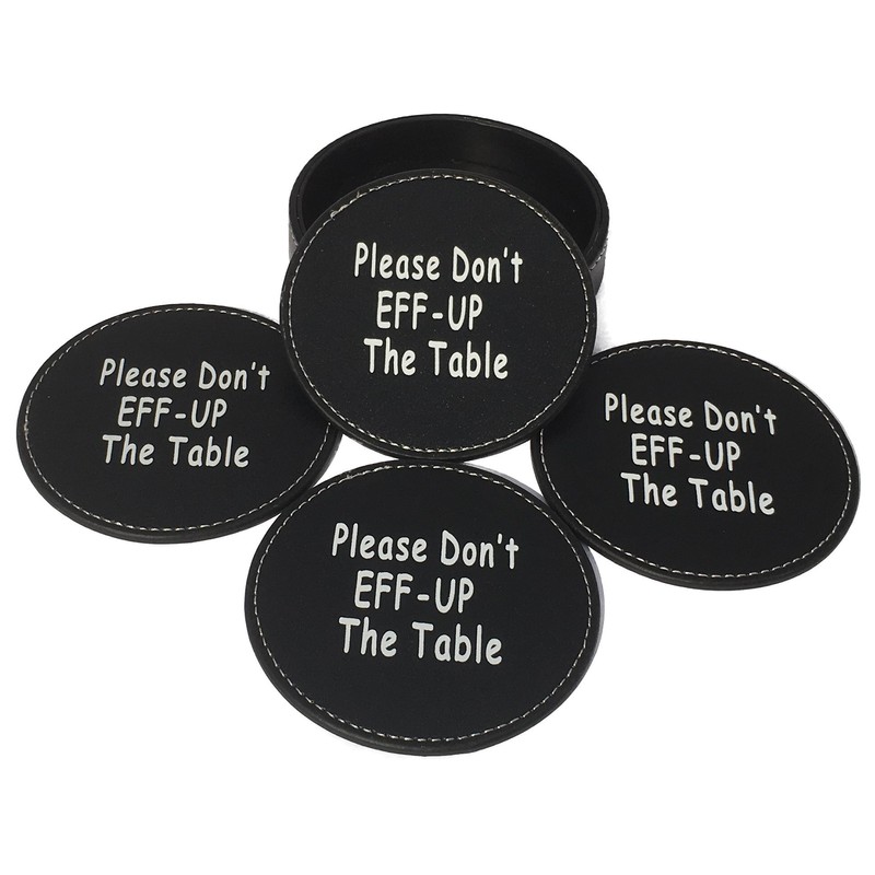 Don't EFF UP The Table Leather Drink Coasters, Funny Humor