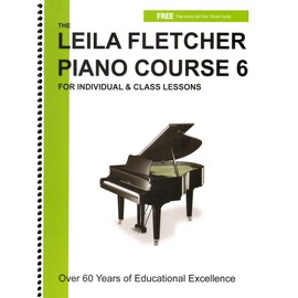 LF006 - The Leila Fletcher Piano Course - Book 6