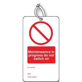 Tag, Maint In Progress, Rp, (Pk 10), External Height 150mm, External Width 80mm, Sign Colour Red on White, Sign Legend Danger Do Not Operate, Sign Material Plastic, Sign Type Prohibition, Personal Pro