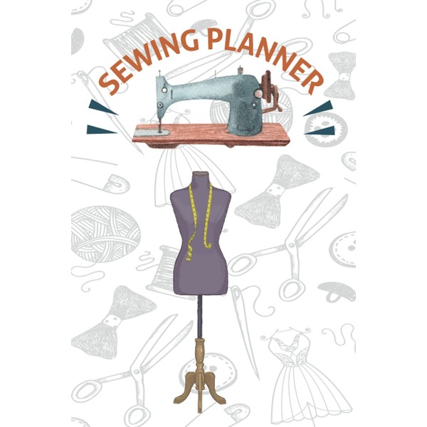 Sewing Journal: Sewing Project Logbook, A Sewer's Journal to Record