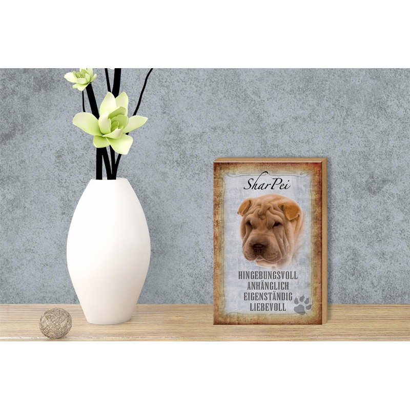Wooden Sign Saying 12 x 18 cm Shar Pei Dog