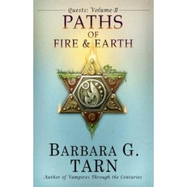 Quests Volume Two: The Paths Of Fire And Earth