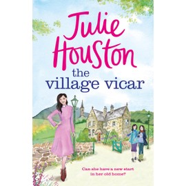 The Village Vicar: A gorgeous, heart-warming read, perfect for fans of The Vicar of Dibley in 2024