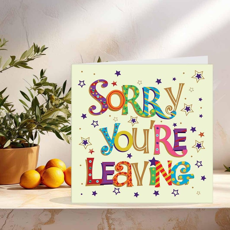 Colleagues Leaving Card - Sorry You're Leaving - Co Worker