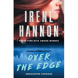 Over the Edge: (Psychological Suspense Thriller Romance with a Police Detective and Trauma Survivor )