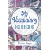 My Vocabulary Notebook