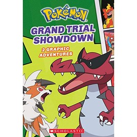 Grand Trial Showdown (PokÃ©mon: Graphic Collection #2)