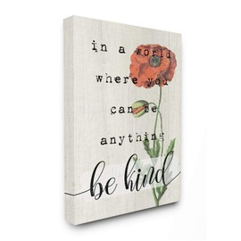 Stupell Industries Be Kind Phrase Motivational Attitude with Red Poppy Wall Art, 16x20, Beige