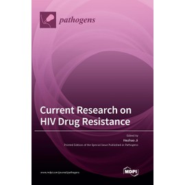 Current Research on HIV Drug Resistance