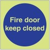 V Safety Glow In The Dark Fire Door Keep Closed