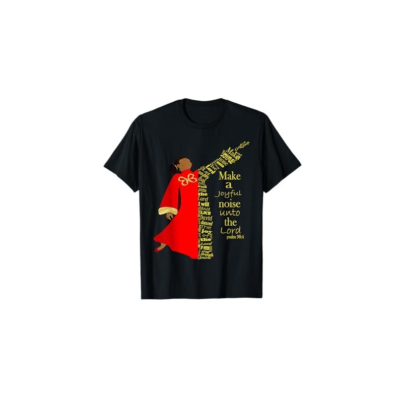 Praise Dancer Make A Joyful Noise Faith Liturgical Dancewear T-Shirt