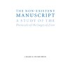 The Non-Existent Manuscript: A Study of the Protocols of the