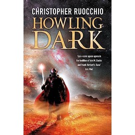 Howling Dark: Book Two (Sun Eater)