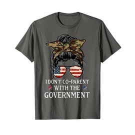 I Do Not Co-Parent with the Government for Women American Flag Sunglasses T-Shirt