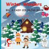 WINTER WONDERS BIG & EASY COLORING BOOK